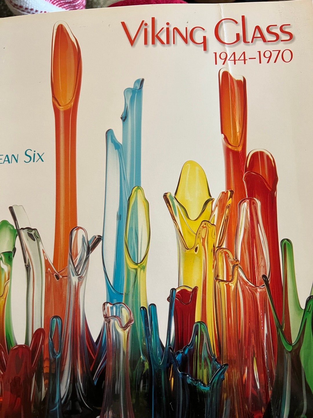 Viking Glass 19441970 Book Art Glass Price Guide by Dean Six, Viking