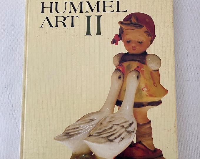 Hummel Art II Book, by John F. Hotchkiss, Hummel Book Guide, Lover Antiques and Vintage