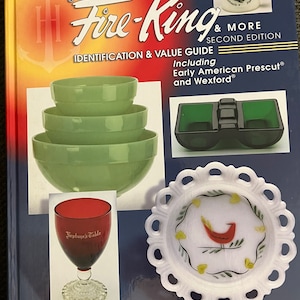 洋書 Fire-King An Infection and Price Guide Fire-King®: An Information and Price Guide: An Information