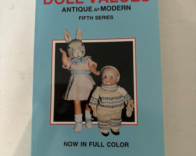 Patricia Smith’s Doll Values Antique & Modern Book Fifth Series Now in Full Color Lover Antiques and Vintage