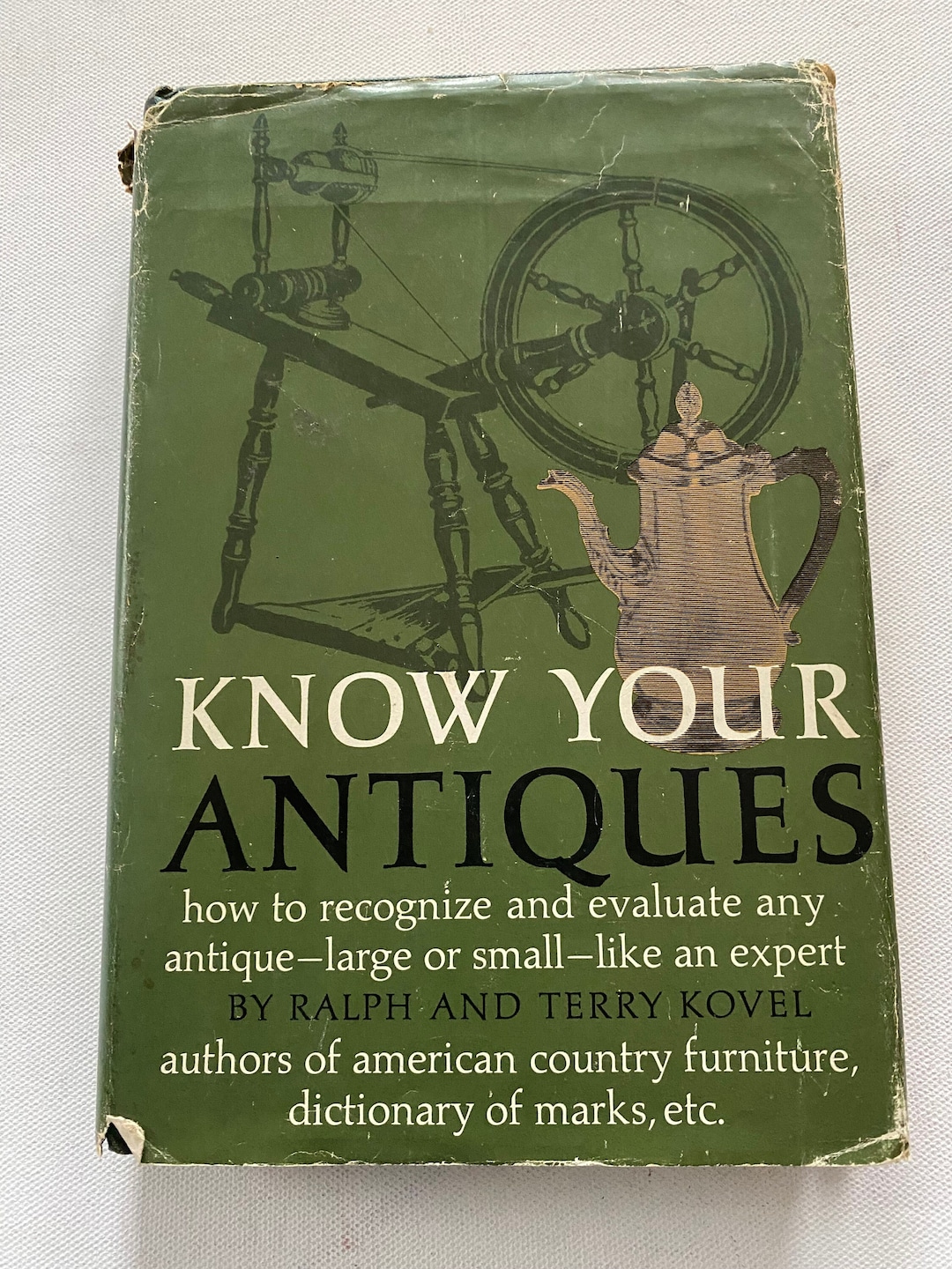 Know Your Antiques How to Recognize and Evaluate Any Antiques Book, by ...