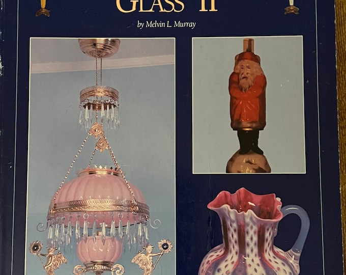 Fostoria, Ohio Glass II Book, by Melvin L. Murray, with Price Guide, Fostoria Glass Art, Lover Antiques and Vintage
