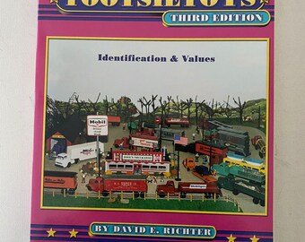 Collector’s Guide to Tootsietoys Book, Identification & Values Guide Book, Third Edition, by David E. Richter, Lover Antiques and Vintage