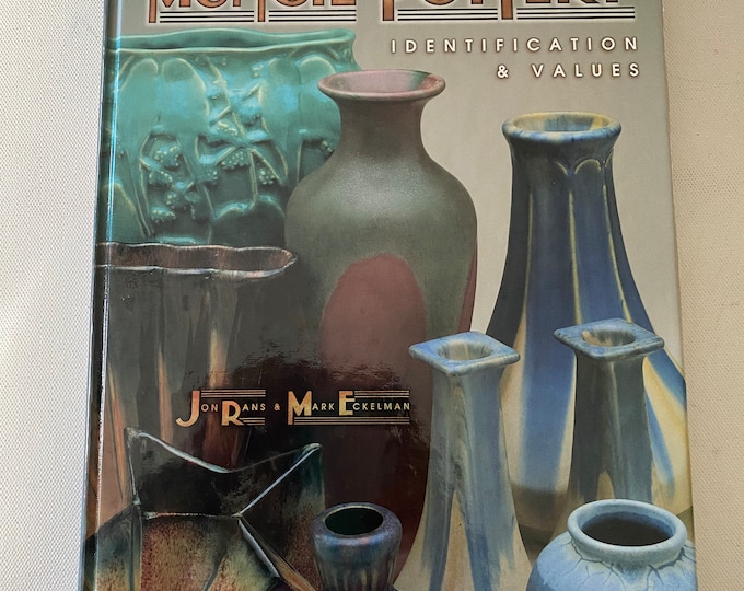 Collector’s Encyclopedia of Muncie Pottery Book, by Jon Rans & Mark Eckelman, Lover Antiques and Vintage