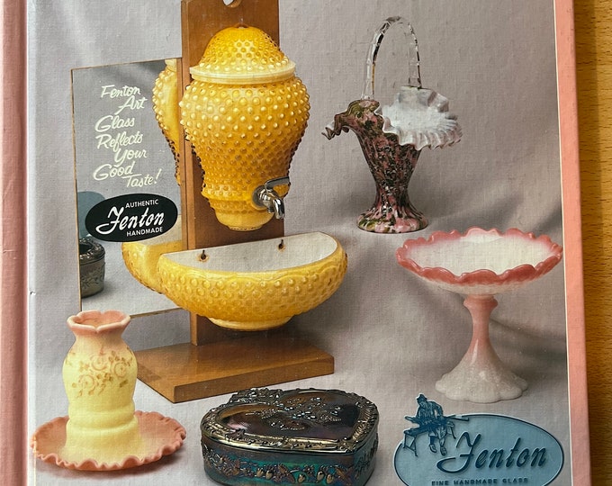 Vintage Fenton Glass The Third Twenty Five Years Guide Book by William Heacock Lover Antiques and Vintage