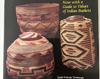 Indian Baskets Book by Sarah Peabody Turnbaugh and William A. Turnbaugh Lover Antiques and Vintage