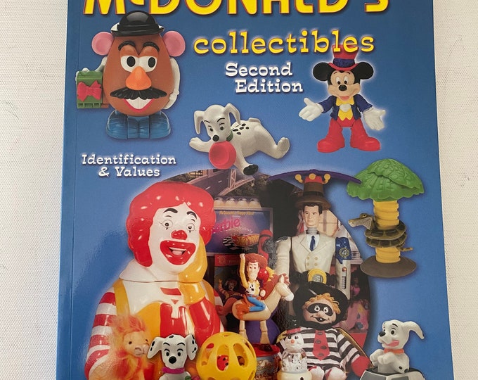 McDonald’s Collectibles Book, Second Edition, Identification and Value Guide, by Henry Henriques and Audre DuVall, Lover Antiques