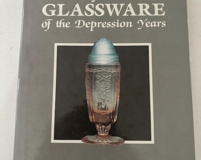 Very Rare Glassware of the Depression Years Book by Gene Florence Lover Antiques and Vintage