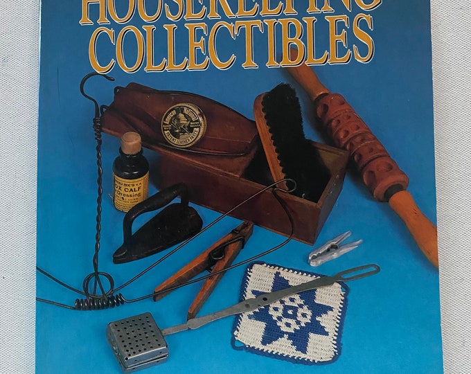 300 Years of Housekeeping Collectibles Identification and Value Guide Book, by Linda Campbell Franklin, Lover Antiques and Vintage