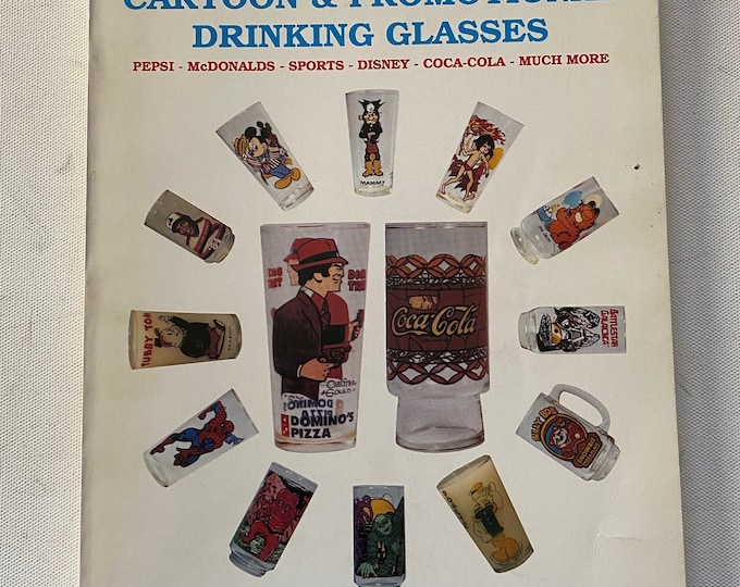 Collector’s Guide to Cartoon & Promotional Drinking Glasses Book, by John Harvey, Lover Antiques and Vintage