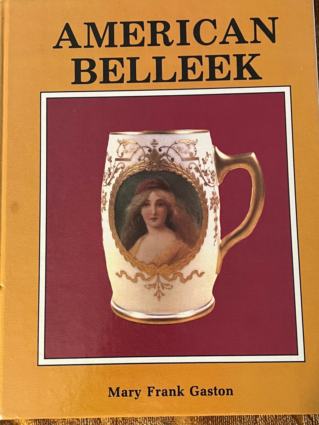 Vintage American Belleek Book Guide Illustrated Reference by Mary Frank