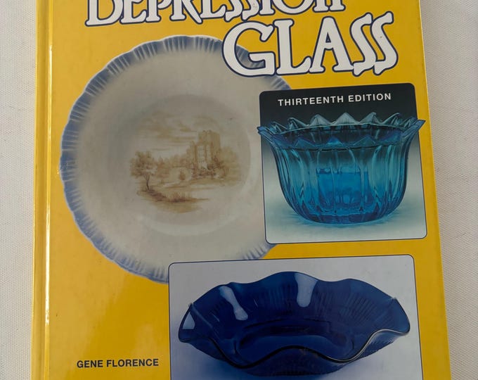 Collector’s Encyclopedia of Depression Glass Book Thirteenth Edition by Gene Florence Lover Antiques and Vintage