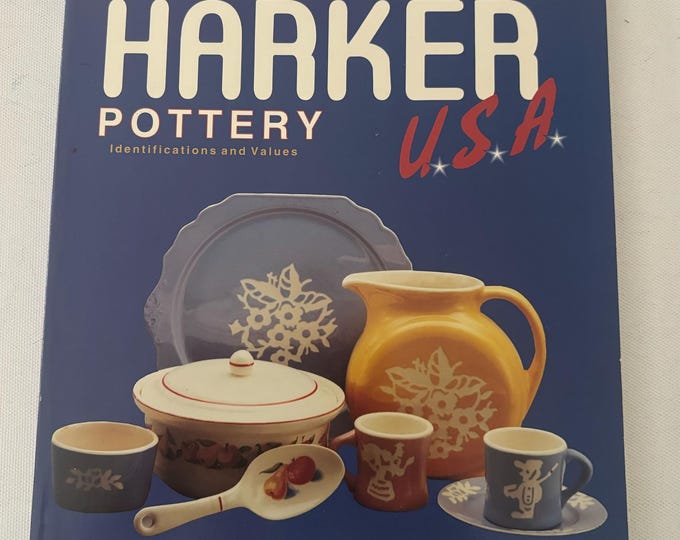 The Collector’s Guide to Harker Pottery USA Identification and Value Guide Book by Neva W. Colbert Lover Antiques and Vintage