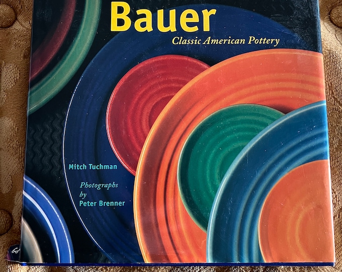 Bauer Classic American Pottery Book, Mitch Tuchman, Hardcover Book, Lover Antiques