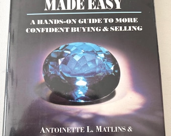 Gem Identification Made Easy Book, Hands On Guide to Confident Buying and Selling, by Antoinette L. Matlins