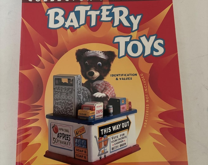 Collector’s Guide to Battery Toys Book Identification & Value Guide by Don Hultzman Lover Antiques