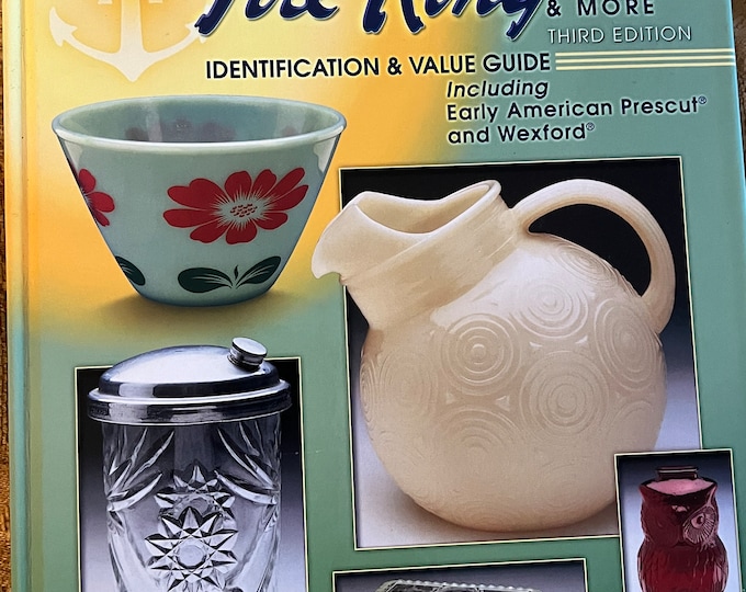 Anchor Hocking’s Fire-King & More Including Early American Prescut and Wexford Identification Value Guide Lover Antiques and Vintage