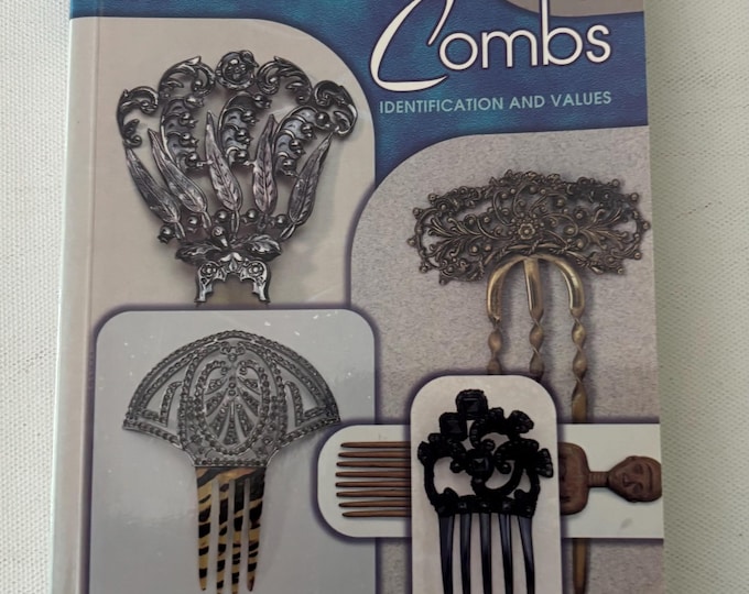 Collector's Guide to Hair Combs Book, Identification and Values, by Mary Bachman, Lover Antiques and Vintage