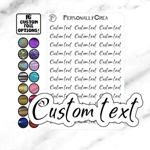 Font 11. Adesivi per pianificatore di script personalizzati - Adesivi di testo personalizzati / 16 opzioni di lamina / 58 scelte di font / Adesivo per pianificatore premium