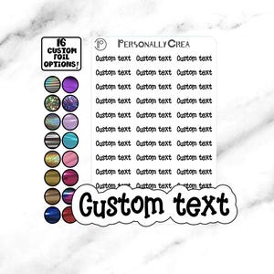 Font 53. Adesivi per pianificatore di script personalizzati - Adesivi di testo personalizzati / 16 opzioni di lamina / 58 scelte di carattere / Adesivo per pianificatore premium
