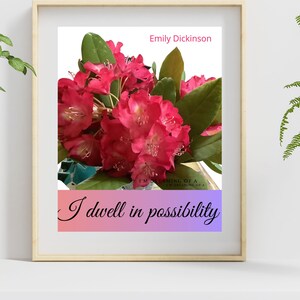Emily Dickinson quote I dwell in possibility, digital print