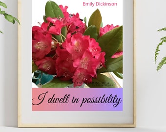 Emily Dickinson citaat Ik woon in mogelijkheid, digitale print