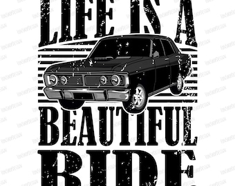 Classic Car PNG, Life Is A Beautiful Ride Sublimation (Instant Download)