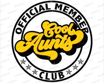 Cool Aunts Club PNG, Retro Sublimation Design (Instant Download)