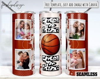 Basketball Mom Photo Frame Tumbler, 20 Oz Tumbler, Skinny Tumbler, Tapered & Straight, Sublimation Graphics, Digital Download, Png Designs