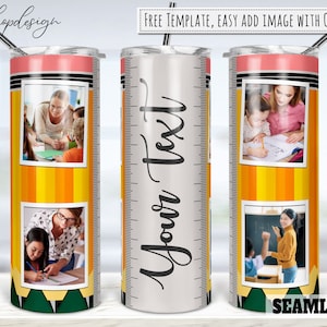 Pencils Teacher Life Picture Photo Frame Tumbler, 20 Oz Tumbler, Skinny Tumbler, Sublimation Graphics, Digital Download,Full Wrap,Png Design