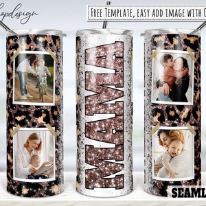 Mama Leopard Glitter Photo Frame 20oz Skinny Tapered & Straight Tumbler Sublimation Waterslide Digital Design Full Tumbler Wrap Png Download