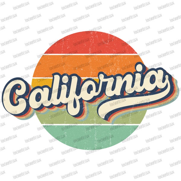 Retro California Vintage Sublimation Png, California Png Design, Retro Sublimation, Retro Png, Retro Design, Png Clipart Designs Download