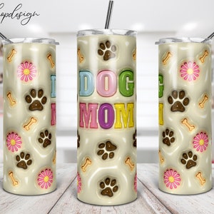 Vaso de mamá perro inflado 3D, flaco de 20 onzas, sublimación de hojaldre 3D, regalo para ella, descarga digital, efecto 3D hinchado, diseño Wrap Png