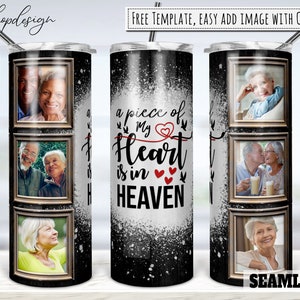 Un morceau de mon cœur est au paradis, gobelet commémoratif, gobelet de cadre photo, gobelet de 20 oz, sublimation maigre, téléchargement numérique, conception d'enveloppe