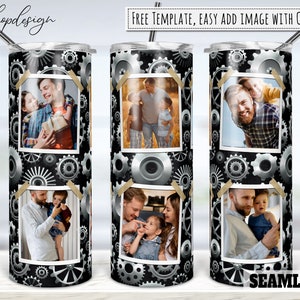 May include: Three stainless steel tumblers with a black and silver gear pattern. Each tumbler features a different photo of a father and child. The tumblers are labeled "FREE TEMPLATE, EASY ADD IMAGE WITH CANVA" and "SEAMLESS".
