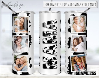 Cow Mama Tumbler, Picture Photo Frame, 20 Oz Tumbler, Skinny Tumbler, Tapered & Straight, Sublimation Graphics, Digital Download, Wrap Png