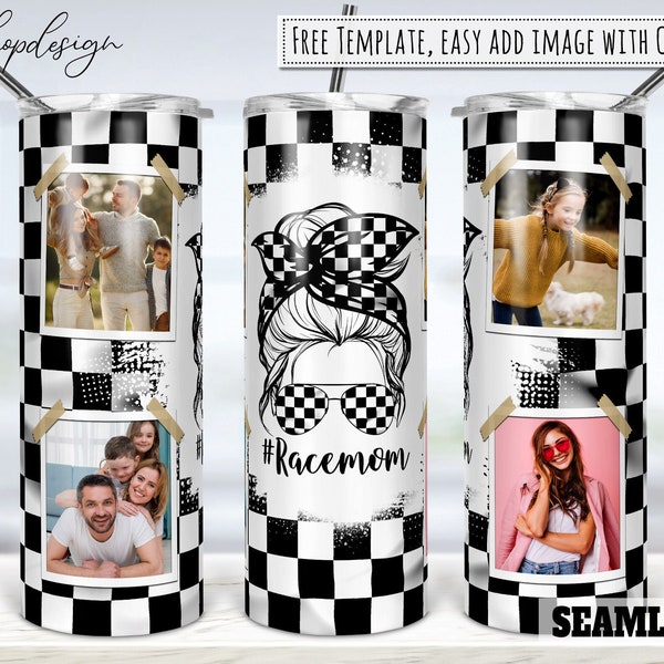 Race Mom Photo Frame 20oz Skinny Tapered & Straight Tumbler Sublimation, Waterslide Digital Design Full Tumbler Wrap Png Digital Download