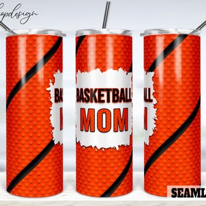 Basketball Mom Seamless Tumbler, 20 Oz Tumbler, Skinny Tumbler, Tapered & Straight, Sublimation Graphics, Digital Download, Wrap Png Designs