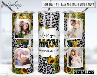 I Love You Mom Photo Frame Tumbler, 20 Oz Tumbler, Skinny Tumbler, Tapered & Straight, Sublimation Graphics, Digital Download, Png Designs