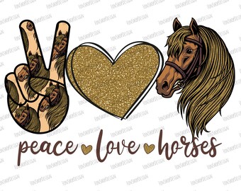 Peace Love Horses Sublimation Download, Horses Sublimation Design, Horses Png, Instant Download Horses Sublimation, Horse Sublimation Png