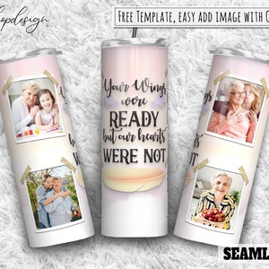 Memorial Wings Were Ready Photo Frame 20oz Skinny Tapered & Straight Tumbler Sublimation, Waterslide Digital Design Full Tumbler Wrap Png