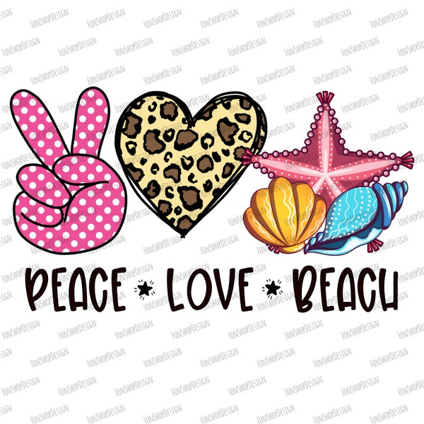 Peace Love beach png, beach lovers gift, Sublimation design, Digital design, Sublimation design download, DTG printing, Sublimation png