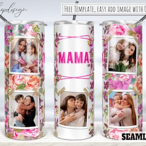 Mama Floral, Mom Picture Photo Frame Tumbler, 20 Oz Tumbler, Skinny Tumbler, Sublimation Graphics, Digital Download, Full Wrap, Png Design