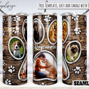 Dog Paw Photo Frame Tumbler, 20 Oz Tumbler, Skinny Tumbler, Tapered & Straight, Sublimation Graphics, Digital Download, Full Wrap,Png Design