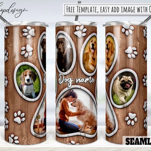 Dog Paw Photo Frame Tumbler, 20 Oz Tumbler, Skinny Tumbler, Tapered & Straight, Sublimation Graphics, Digital Download, Full Wrap,Png Design