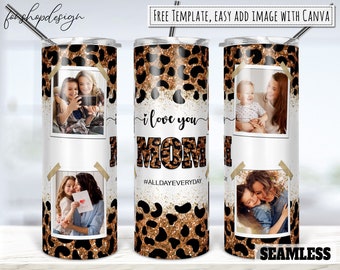 I Love You Mom Photo Frame 20 Oz Tumbler (Digital Download)