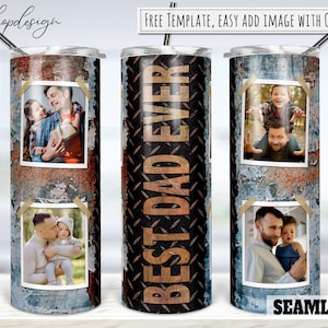 Best Dad Ever, Rust Metal Photo Frame 20oz Skinny Tapered & Straight Tumbler Sublimation Waterslide Digital Design Full Tumbler Wrap Png