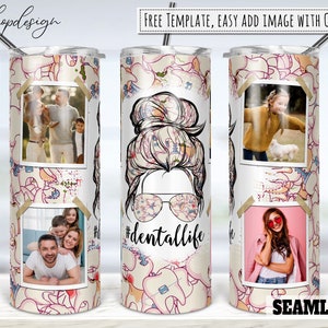 Dental Life Photo Frame 20oz Skinny Tapered Straight Tumbler Sublimação, Waterslide Digital Design Full Tumbler Wrap Png Digital Download