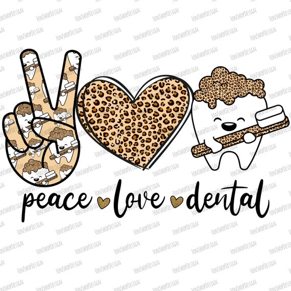 Download Peace Love Dental Svg Png Dxf For Sublimation Digital Download Peace Love Dental Png Dental Hygienist Dentist Png Sublimation Png Design Art Collectibles Prints Pmm Fitser Com