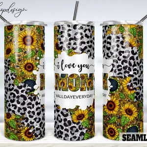 I Love You Mom Seamless Tumbler, 20 Oz Tumbler, Skinny Tumbler, Tapered & Straight, Sublimation Graphics, Digital Download, Wrap Png Designs